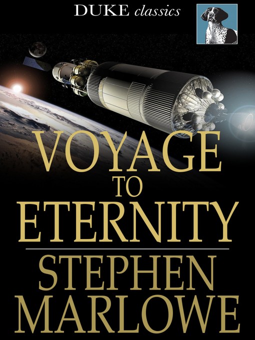 Title details for Voyage to Eternity by Stephen Marlowe - Wait list